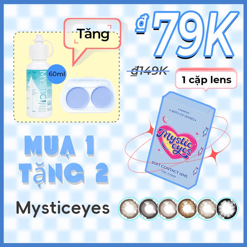 [mua 1 tặng 2] Kính áp tròng Mysticeyes, 0 độ, DIA 14.5mm; 1 cặp lens + 1 nước ngâm lens 60ml + 1 khay đựng lens