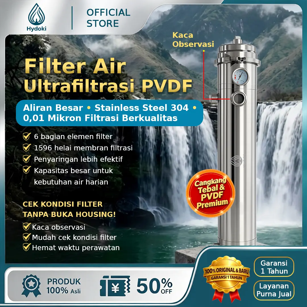 Hydoki 12T/15T Filter Air Stainless Steel 304 PVDF 0.01 Mikron | Penyaring Air Bersih Rumah | Aliran Besar | Cek Filter Tanpa Bongkar Housing | Garansi 1 Tahun | 100% Original