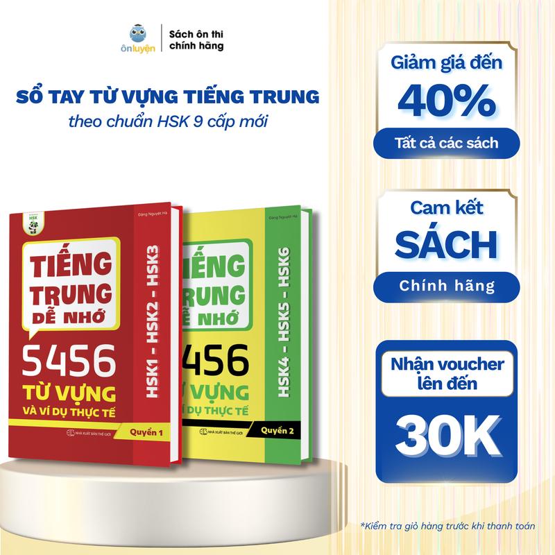 [HSK MỚI] Sổ tay 5456 từ vựng tiếng Trung HSK1 - HSK6 chuẩn HSK 9 cấp, kèm Pinyin, Nghĩa Việt, Ví Dụ, File Nghe và Flashcard - Nhà sách Ôn luyện