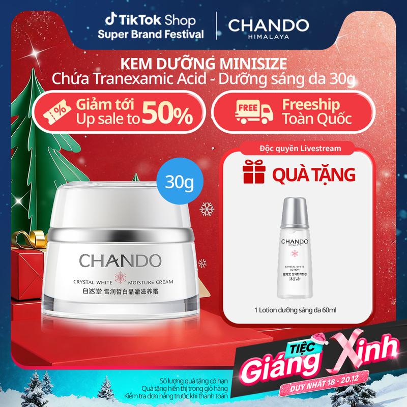   KCS - MINISIZE - MUA 1 TẶNG 1  Kem Hỗ Trợ Dưỡng Trắng & Cấp Ẩm CHANDO Himalaya 30g Chứa Tranexamic Acid Hàng Chính Hãng 