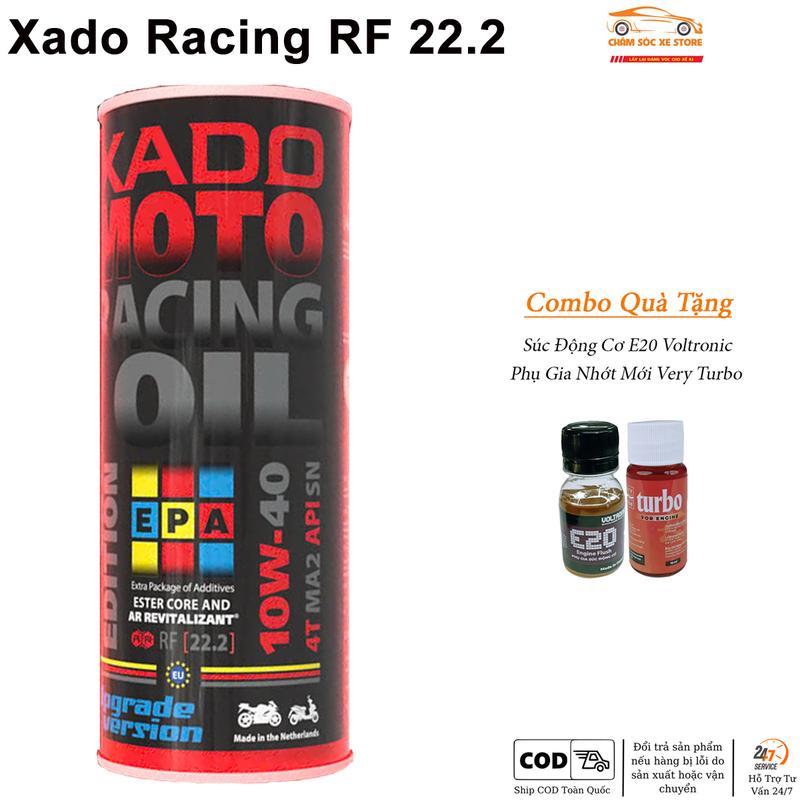 HOT DEAL Phụ Tùng Dầu Nhớt Xe Máy Xado Racing RF 22.2 10W40 dành cho xe số côn tay Tặng Kèm 1 Súc Động Cơ E20 Và 1 Phụ Gia Nhớt Mới Turbo