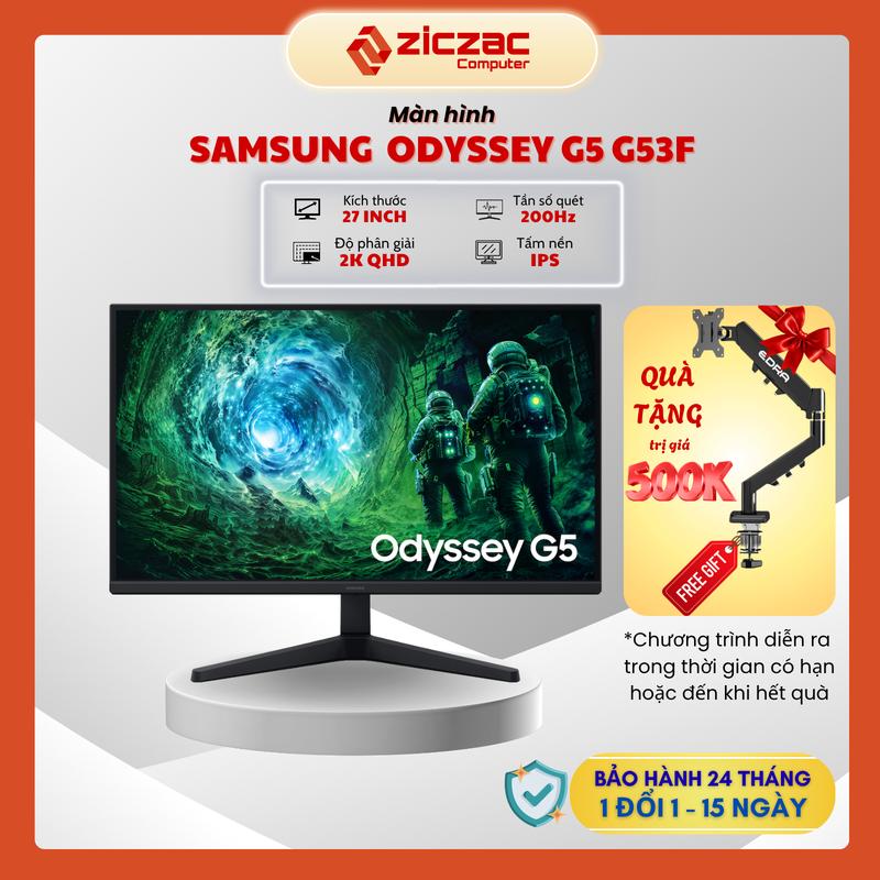 Màn hình 2K Samsung Odyssey G53F 200Hz 27 inch QHD IPS Gaming - BH 24th