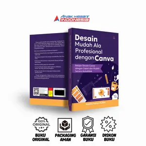 Buku Desain Mudah Ala Profesional dengan Canva - Nabilla Hasna Mufida - Anak Hebat Indonesia