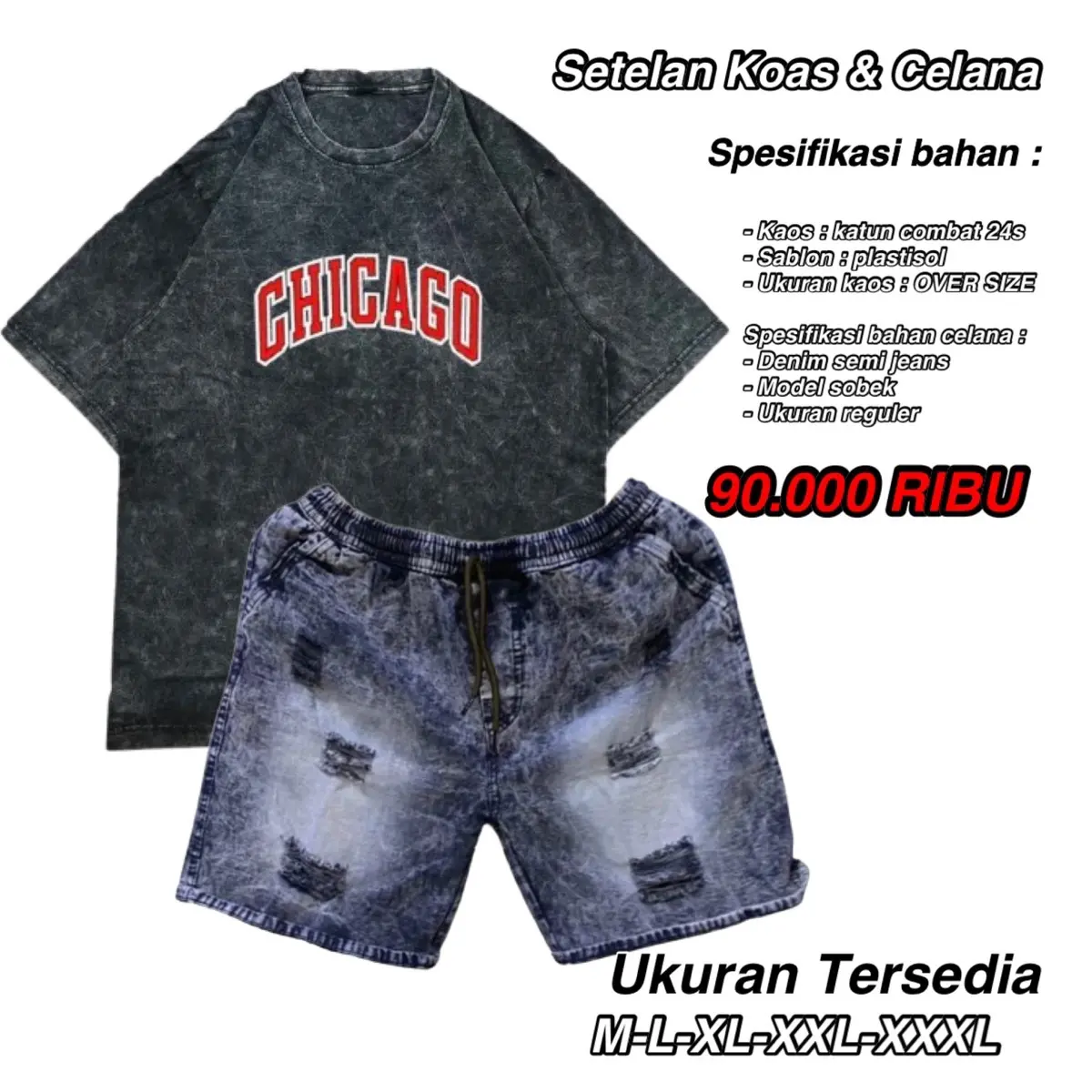 SETELANA KAOS CHICAGO DAN CELANA KAOS OVER SIZE CELANA PENDEK JEANS SOBEK
