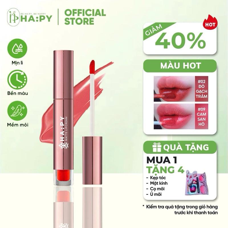 [ Mua 1 Son Tặng 4 Món Quà ] Son  Kem Lì Hapy Matte LipCream Trang Điểm Môi 3,5g Không Lem Khẩu Trang .Ăn có trôi. tặng kèm ( 1 cọ + dưỡng môi+kẹp +kính)