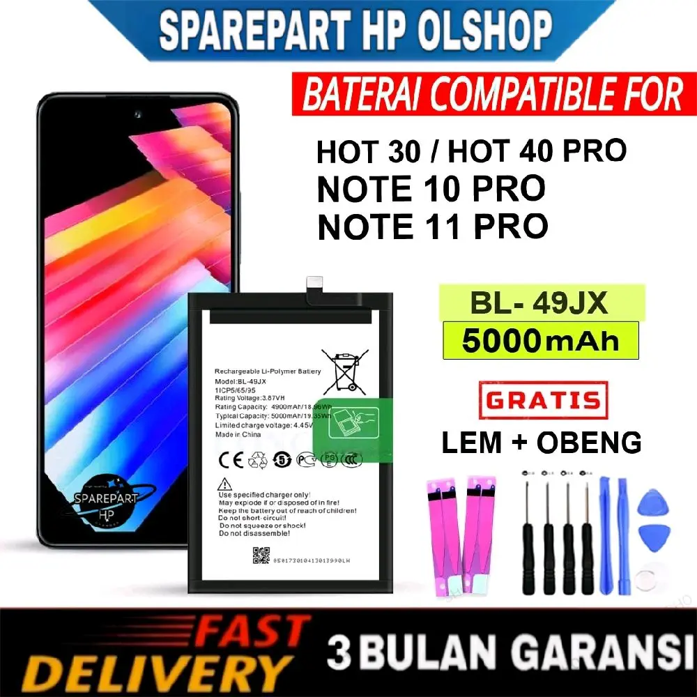 Baterai Comaptible For Infinix Hot 30 / Hot 40 Pro / Note 10 PRO / Note 11 PRO / BL-49JX - HOT 30 Battery batrai batre