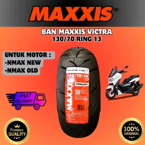 Ban Luar Maxxis Victra ST 130/70-13 Tubeless Ban Motor Matic Untuk Motor Nmax,Pcx 160,dan Adv 150 Soft Compound