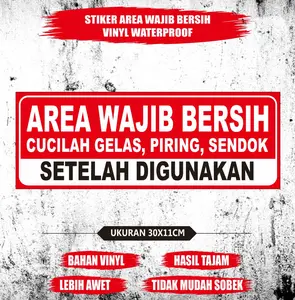 Stiker area wajib bersih / stiker himbauan kebersihan dapur