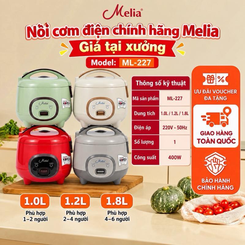 GIÁ TẠI XƯỞNG | Nồi Cơm Điện Melia ML-227 1L/1.2L/1.8L