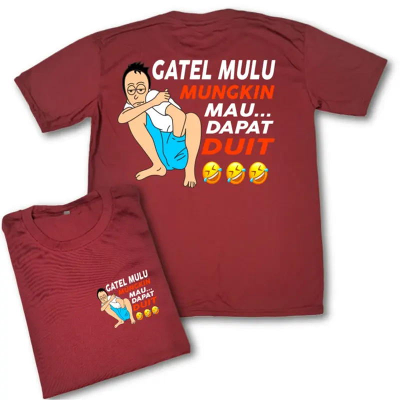 KAOS PRIA GATEL MULU KATA KATA LUCU DISTRO KEREN BAHAN TEBAL DAN LEMBUT bajudistro baju band 2
