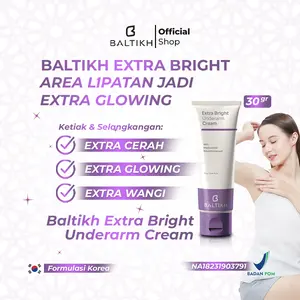 BALTIKH Extra Bright Underarm Cream Bakuchiol - Cream Perawatan Pemutih Ketiak Hitam dan Slengki BPOM Lipatan Gelap Ekstra Cerah dan Extra Glowing dengan Niacinamide Pemutih Ketiak Hitam Selangkangan Pencerah Mencerahkan Tubuh