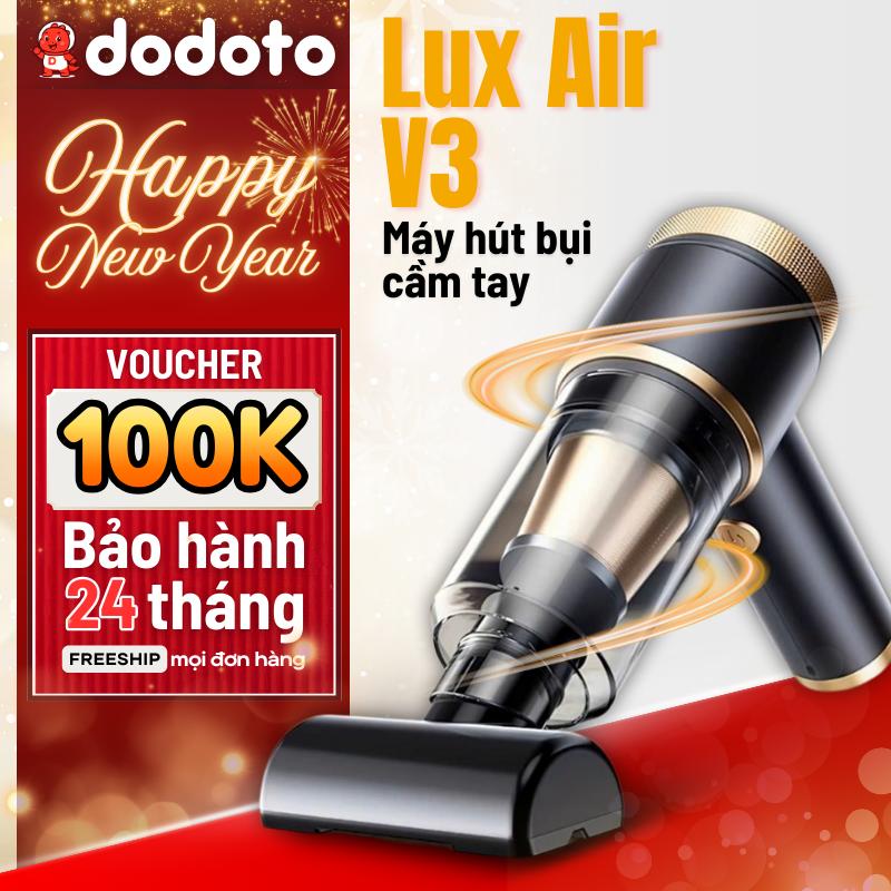 Máy hút bụi cầm tay không dây dodoto Lux Air V3 - đa năng gọn nhẹ lực hút mạnh 25000Pa 120w lõi lọc thép dùng cho ô tô gia đình đệm giường bảo hành 24 tháng live 2