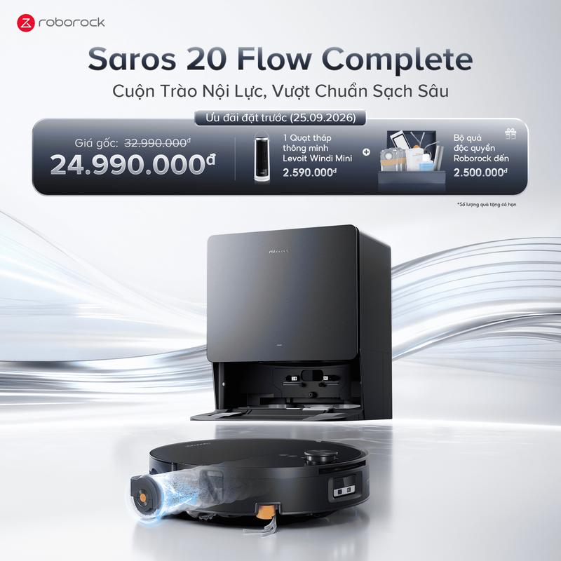Robot hút bụi lau nhà Roborock Saros 20 Flow Complete lực hút 36.000 Pa,lau con lăn SpiralFlow 2.0, thiết kế mỏng chỉ từ 8,98 cm