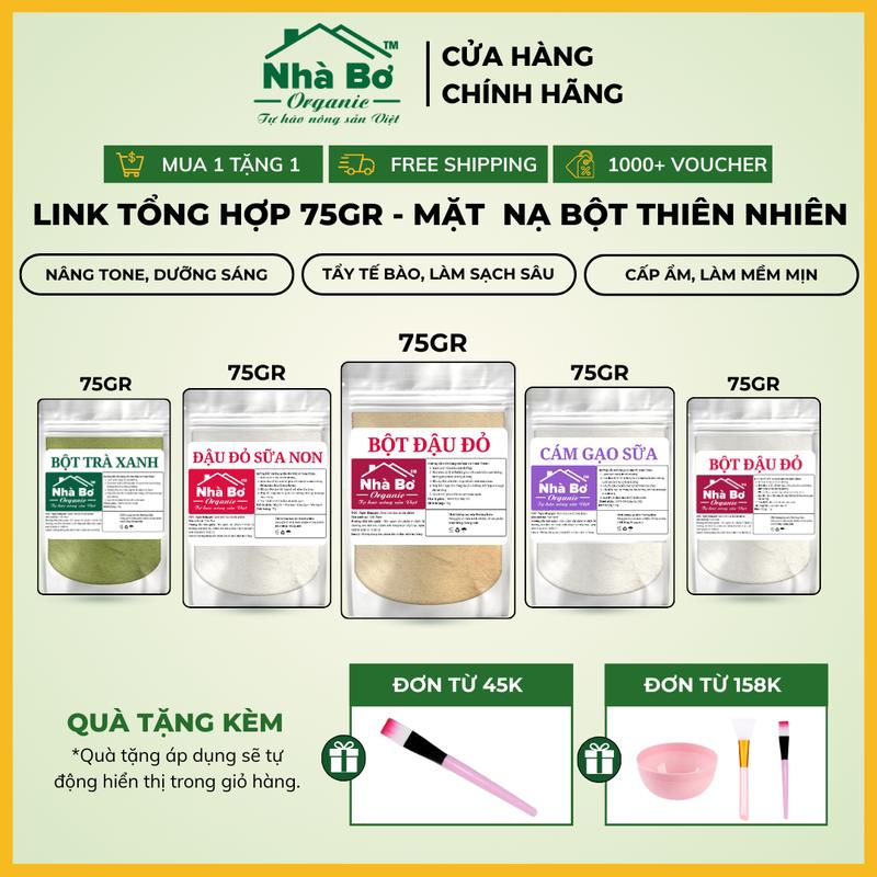   LINK TỔNG HỢP 75G  Mặt Nạ Bột Từ Thiên Nhiên  75G Gói  | Nhà Bơ Organic - Dưỡng Trắng Da Tẩy Tế Bào Cấp Ẩm Cho Da Mặt và Body 
