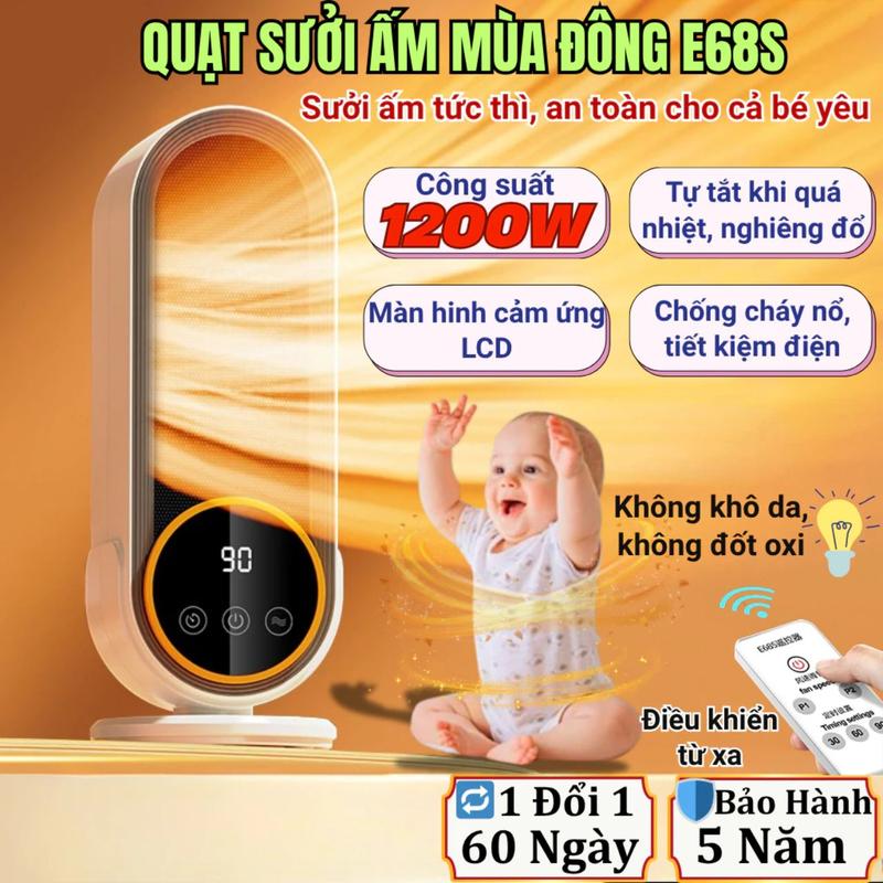 Quạt Sưởi Gốm E68S 1200W, Làm Ấm Nhanh, Êm Ái <35dB, Tiết Kiệm Điện, Chống Cháy…