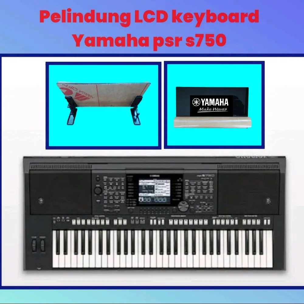 Cover pelindung LCD keyboard YAMAHA psr s750