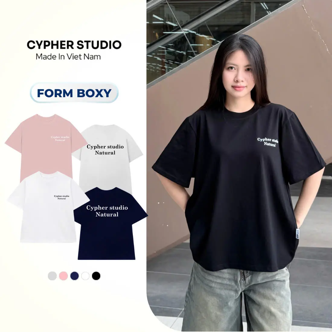 Áo Thun Form Boxy in CYPHER STUDIO NATURAL Tay Lỡ  100% Cotton 260GSM  NAM NỮ Menswear Womenswear Cổ tròn Top Unisex