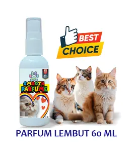 Parfum Kucing  Lembut & Wangi 60ml - Wangi Segar Tahan Lama