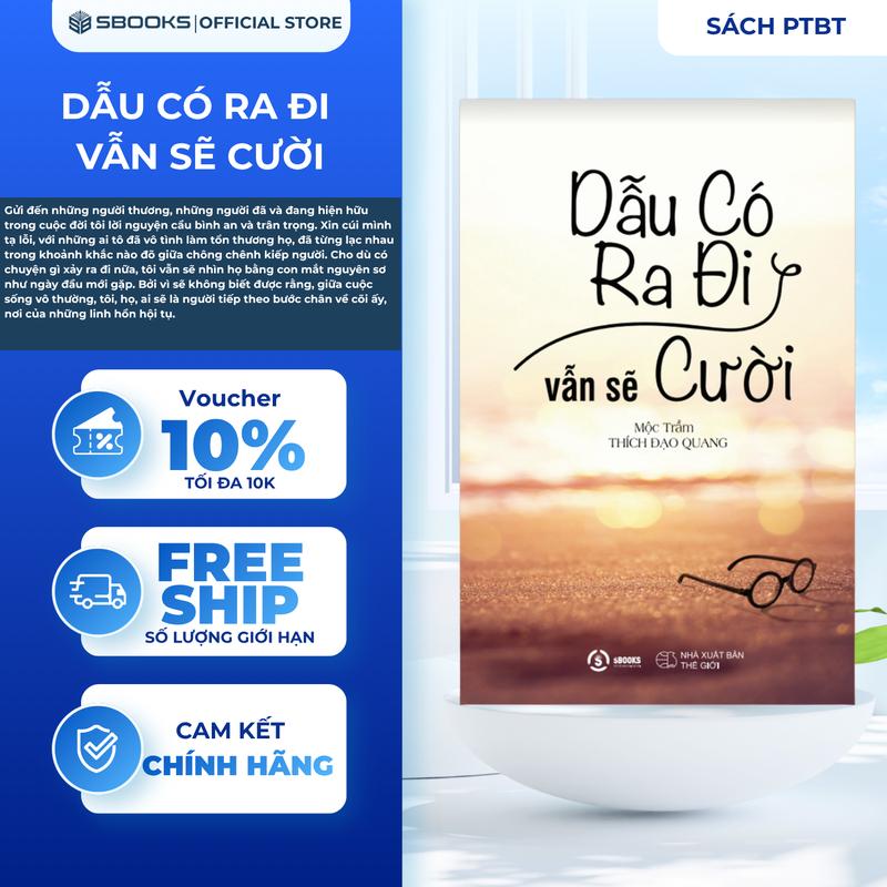 Sách - Dẫu Có Ra Đi Vẫn Sẽ Cười - Tác giả Mộc Trầm