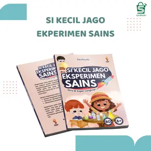 Buku Si Kecil Jago Eksperimen Sains - Ranah Buku Literasi