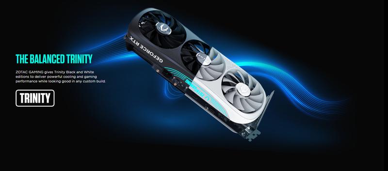Product Introduction of ZOTAC GAMING GeForce RTX 4070 Ti RTX 4070TI SUPER RTX 4070TI SUPER Trinity BLACK / WHITE Edition 16GB GDDR6X ( 3+2 Years Warranty with Tech Dynamic PTE LTD ) 5