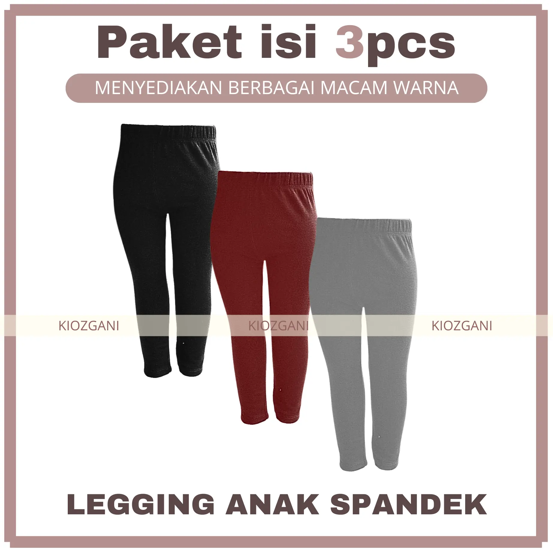 PAKET 3PS LEGGING SPANDEK PREMIUM ANAK 1-12TH /LEJING MURAH Rayon Perempuan Bayi Katun Cewek