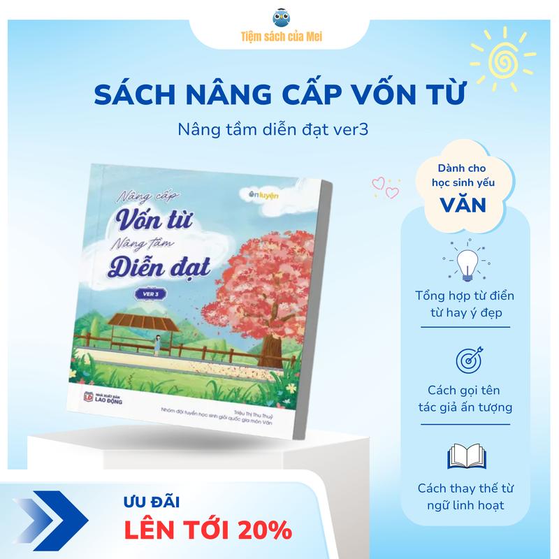 (Ver 3) Sách Nâng cấp vốn từ, nâng tầm diễn đạt Version 3 bìa mới