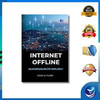 Gambar Penerbit Andi - Internet Offline : Solusi Daerah Blank Spot, Rural, dan 3T dari Andi Publisher Kab. Sleman 2 Tokopedia