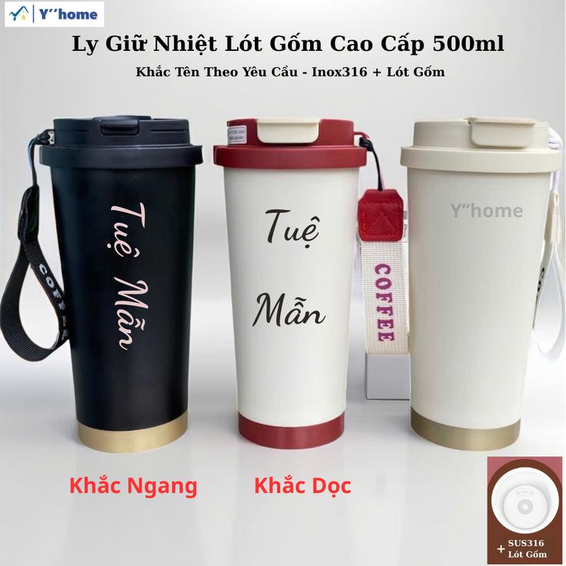 Ly giữ nhiệt khắc tên cao cấp, bằng Inox 316 lót gốm, dung tích 500ml, 2 vị trí uống, Dây xách, sơn tĩnh điện, Giữ nhiệt nhiệt 8-12h, tiện lợi, xịn sò dễ mang theo.