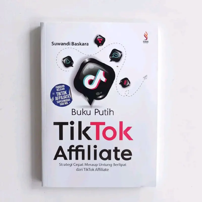 BUKU PUTIH TIKTOK AFFILIATE