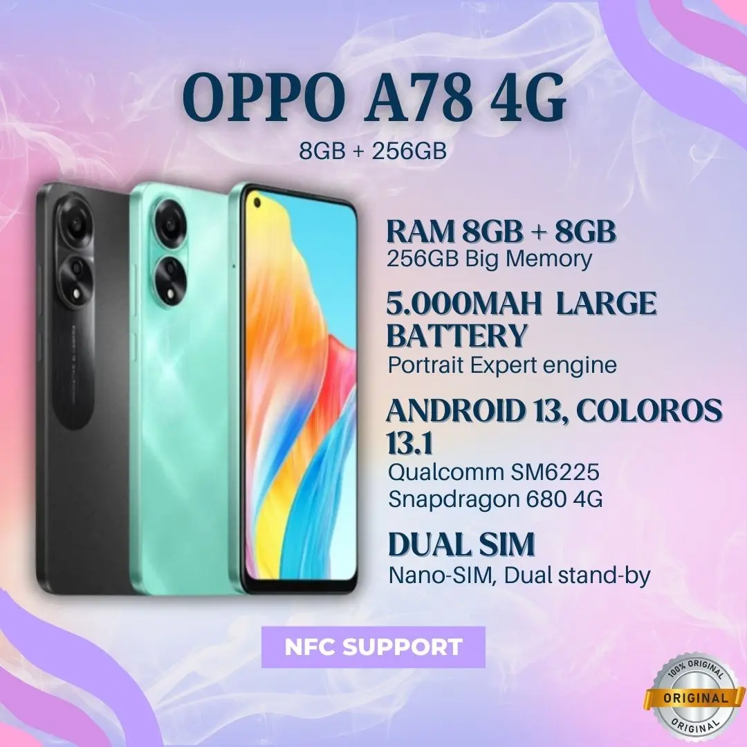 COD OPPO A78 4G/5G RAM 8GB+8GB NFC 126/256 Big Memory - Kamera Utama 50 MP Smartphone