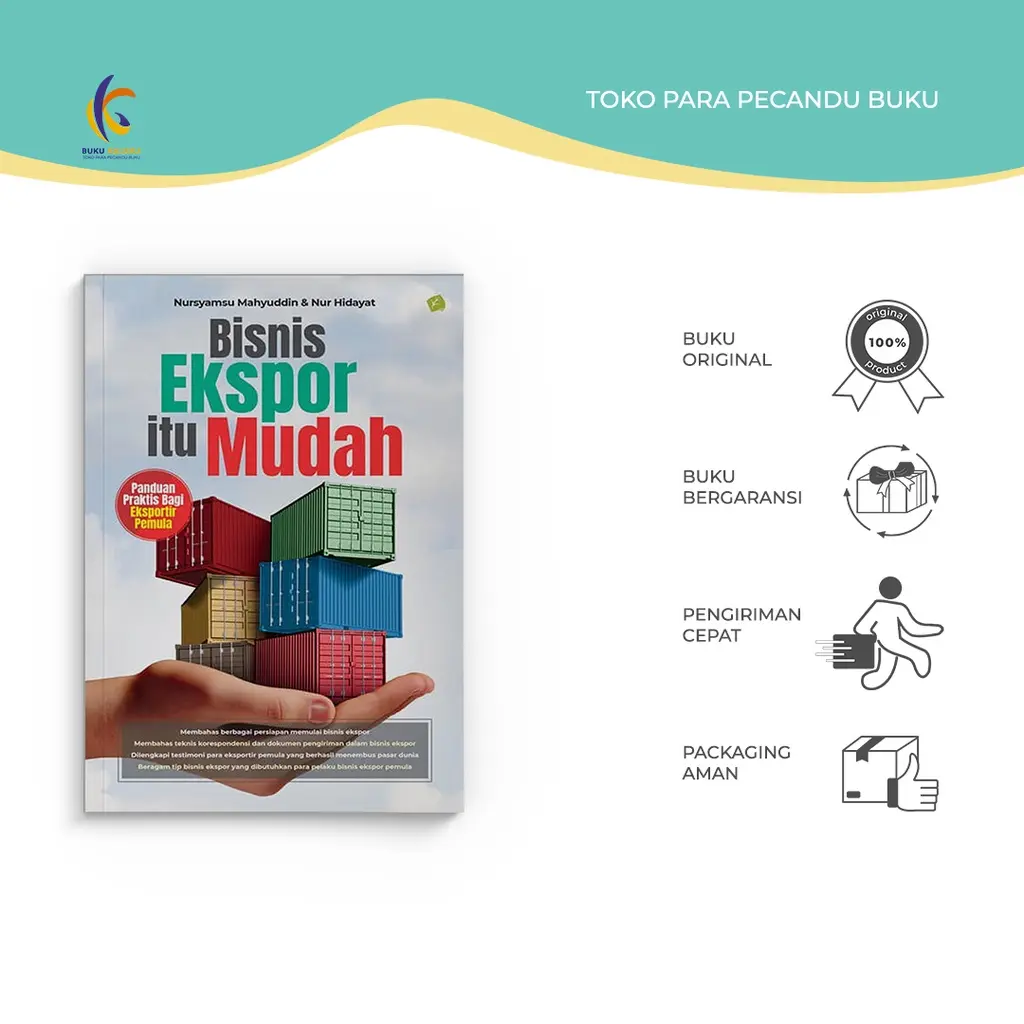 Buku Bisnis Ekspor Itu Mudah (New Update) - Agromedia Pustaka - Nursyamsu Mahyuddin & Nur Hidayat - Buku Kaluku