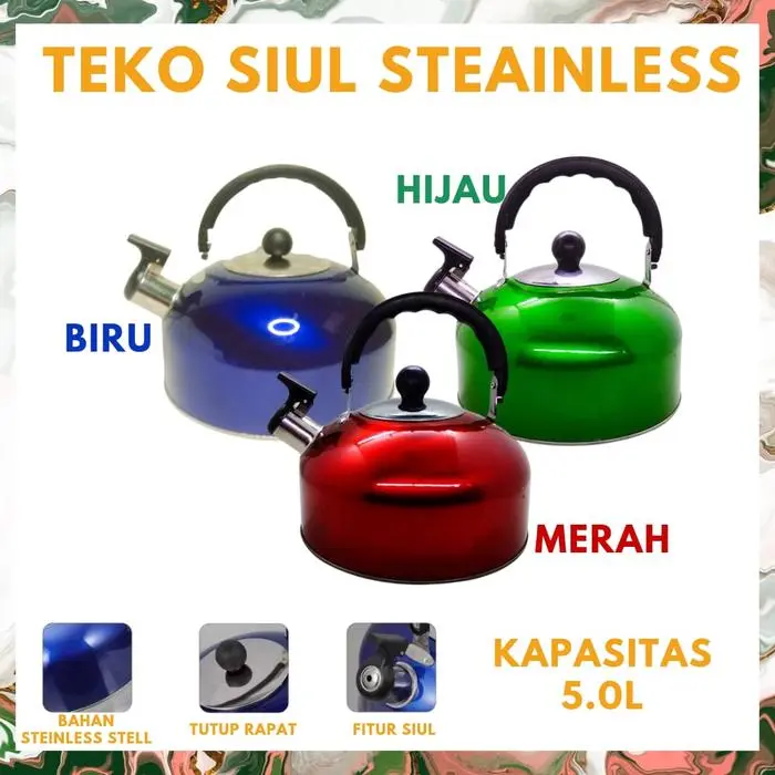 Teko Siul 5.0 Liter / Teko Peluit / Kettle 5.0L Dan 3.0L Warna / Teko Bunyi Steinless Murah / Teko Siul Warna Steinless Terlaris