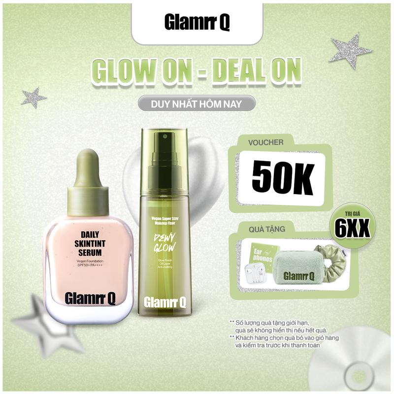 Combo Glamrr Q Kem nền serum & Xịt Khóa Nền Cố Định Glamrr Q Vegan Super Stay Makeup Fixer 50ml