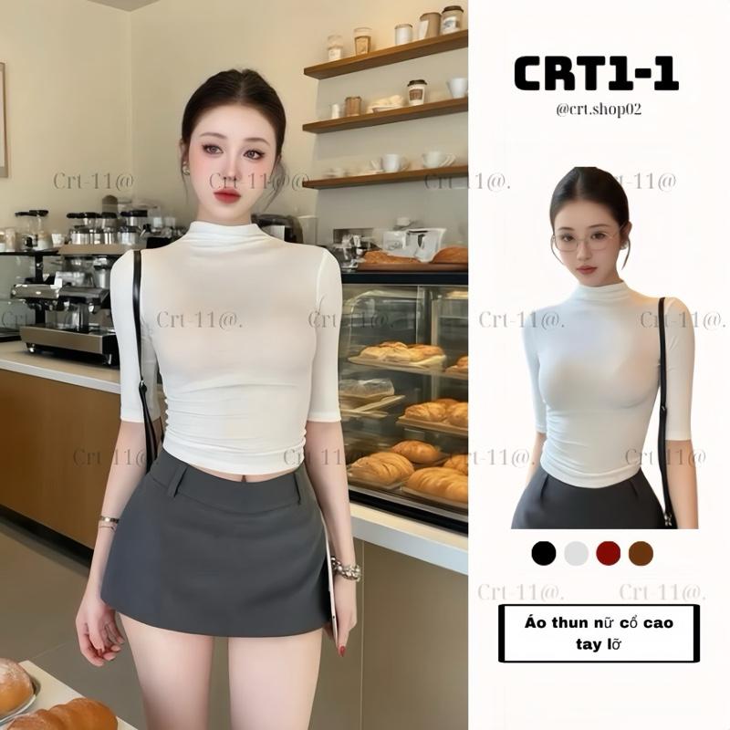  CRT1-1 Áo Thun Nữ Cổ Cao Tay Lỡ Chất Thun Borip Cao Cấp Form Ôm Vừa Tôn Dáng Size S M Màu Đen Trắng Đỏ Trendy 