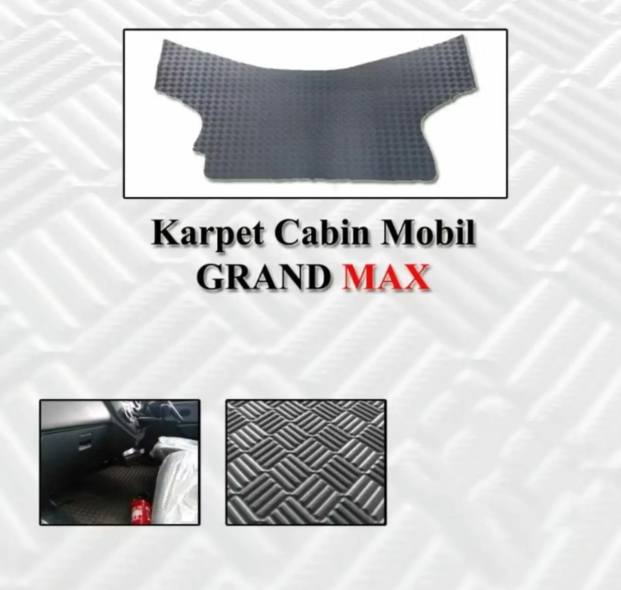 KARPET CABIN MOBIL GRAND MAX PICK UP BAHAN TEBAL MUDAH DI BERSIHKAN