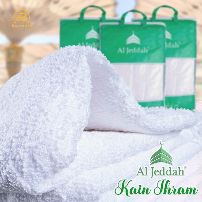 Gambar Basmala Kain Ihram Al Jeddah Kain Ihram Tanpa Jahitan Kain Ihram Laki-laki Haji dan Umrah dari Basmala Store Kota Tangerang Selatan Tokopedia