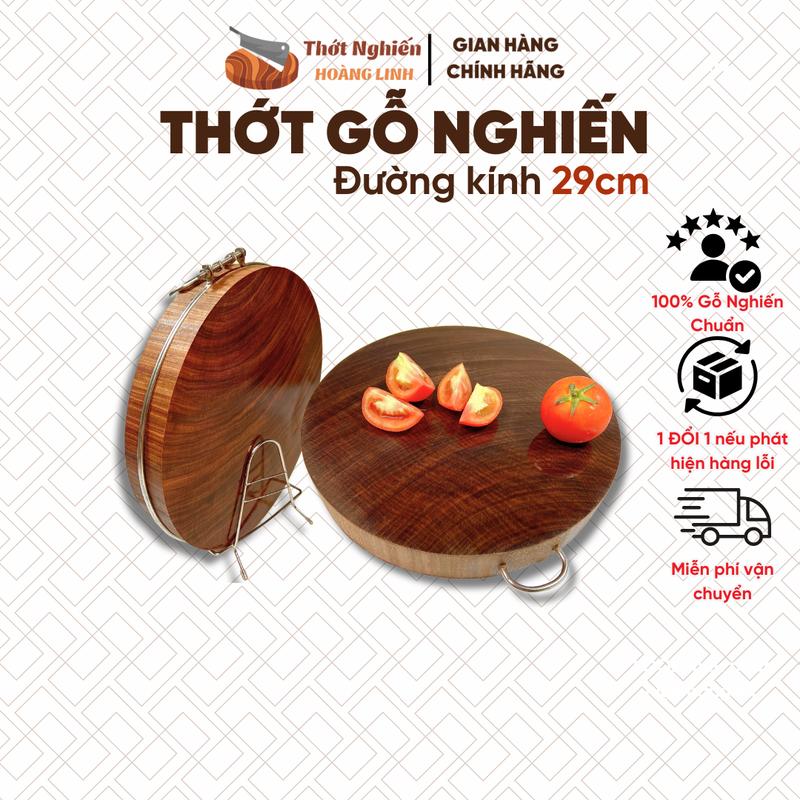 Thớt gỗ nghiến rộng 29cm, thái xắt, băm chặt gia đình -TNHL D29