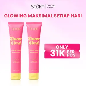 PAKET DOUBLE CERAH EFFORTLESS-SCORA Sheer Glow Tone Up Cream 30gr 2pcs