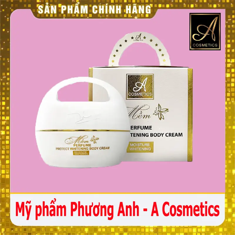 body mềm nước hoa phương anh, kem body mềm nước hoa dưỡng da hỗ trợ trắng da, kem face pháp A cosmetic 0
