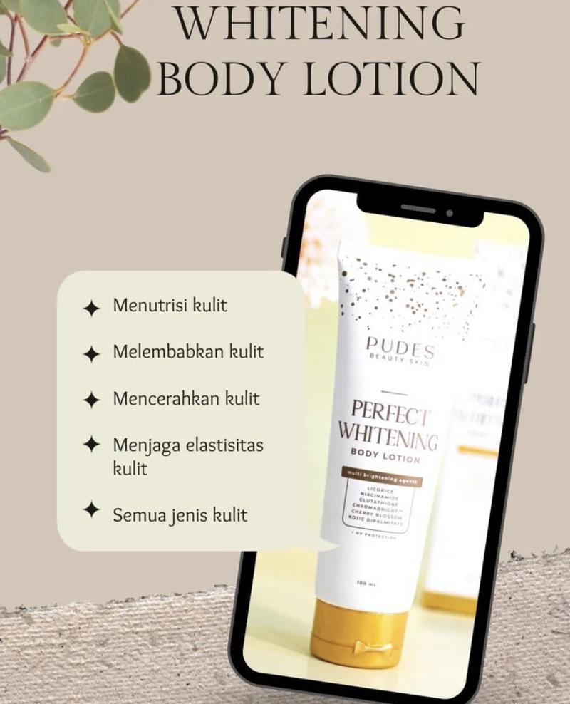 Product Introduction of Body Lotion pudes PERFECT WHITENING BODY LOTION, 6x multi brightening agents. 2