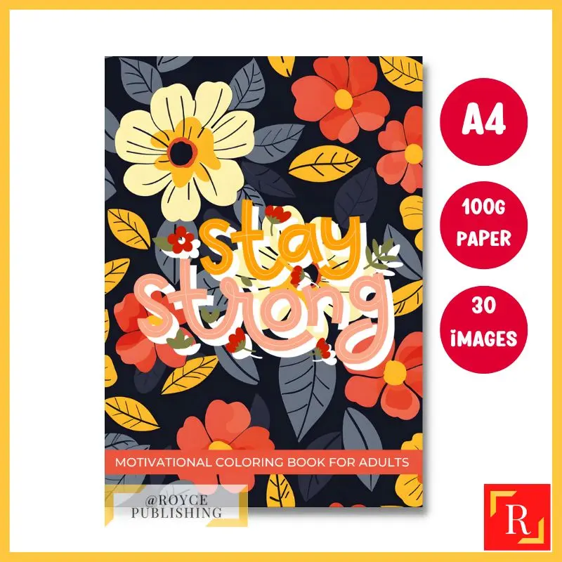 Motivational Colouring Book For Adults 5 - (A4 | 30 Images | 100gsm)|ROYCE PUBLISHING