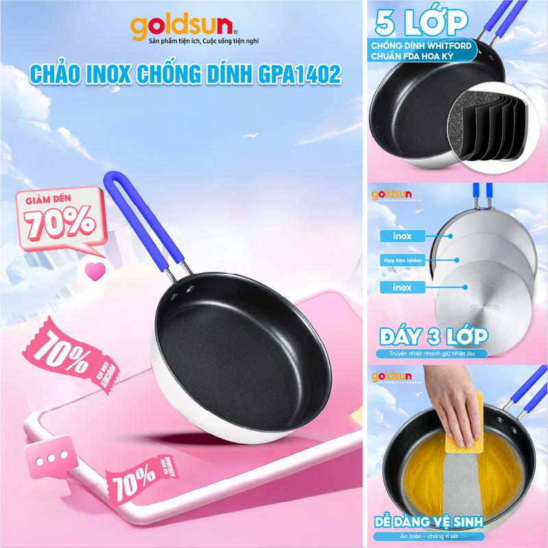 Chảo inox chống dính Goldsun đáy từ 3 lớp GPA1402 sử dụng trên mọi loại bếp