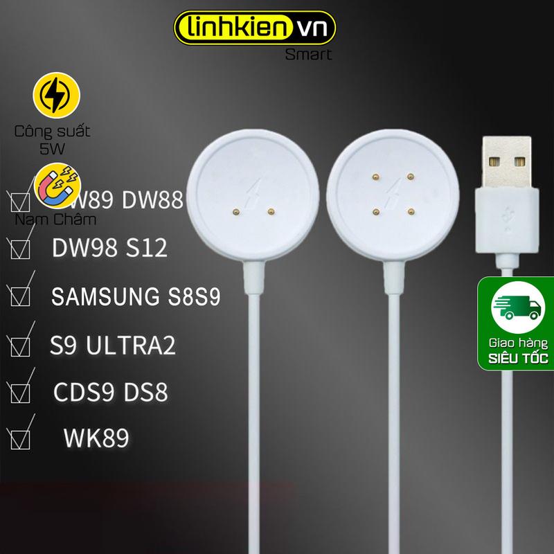 Dây cáp sạc đồng hồ Smart Watch S8 S9 Ultra DW89 CDS9 CD99 DW88 GS29 Đồng Hồ Thông Minh Có Truyền Dữ Liệu