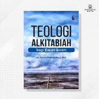 Gambar Buku Teologi Alkitabiah bagi Kaum Awam - Al. Purwa Hadiwardoyo, MSF - Kanisius - Buku dari Singgasana Kata Kab. Bantul 1 Tokopedia