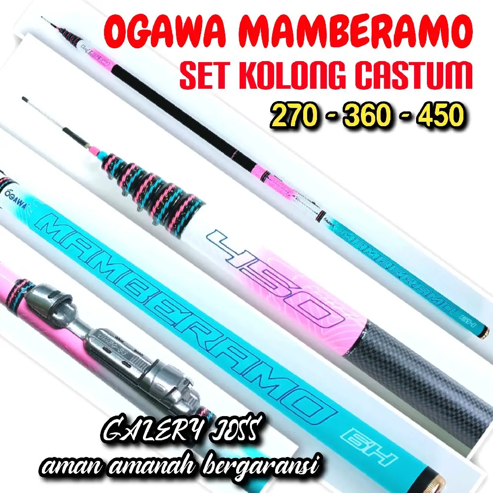 Tegek kolong ogawa Mamberamo 270 360 450 bahan carbon kaku ringan kuat