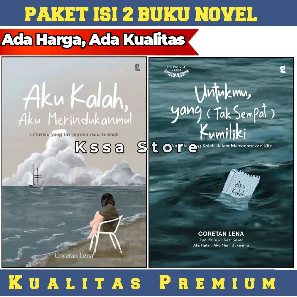 Aku Kalah Merindukanmu+Untukmu Yang Tak Sempat