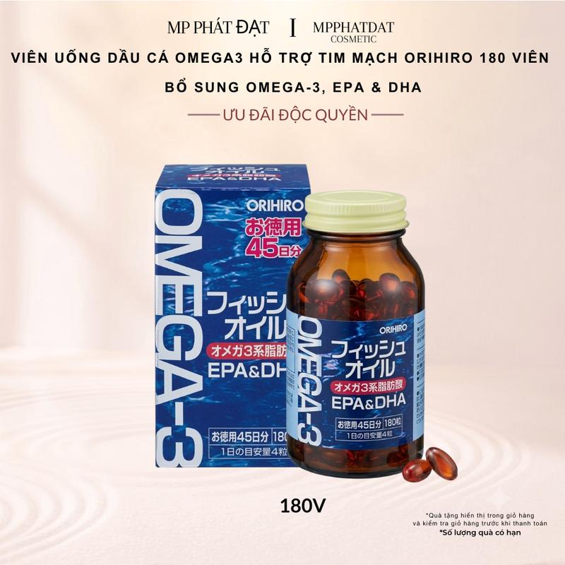 Viên Uống Dầu Cá Orihiro Omega-3 EPA & DHA 180 Viên Nhật Bản Hỗ Trợ Tim Mạch, Não Bộ, Thị Lực