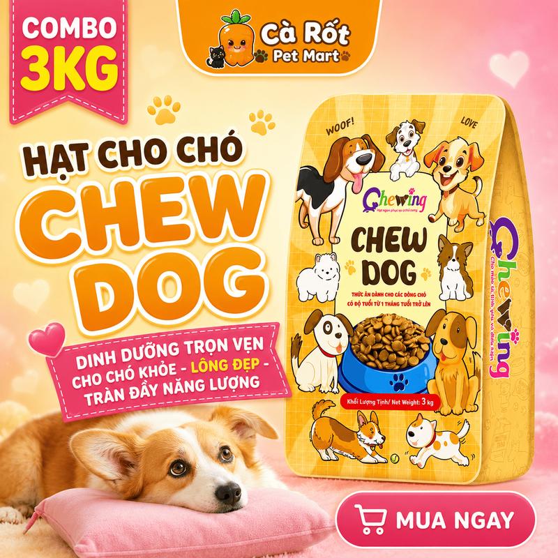 3Kg thức ăn hạt chó CHEW DOG bổ sung dầu cá hồi và rau củ giúp giảm rụng lông, chảy nước mắt, khỏe mạnh, tốt tiêu hóa