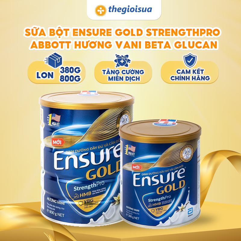 Sữa bột Ensure Gold StrengthPro Abbott hương vani tăng cường sức khỏe khối cơ tăng miễn dịch 380g | 800g Beta Glucan